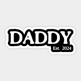 Daddy Est 2024 New Dad Expecting Father Gift Sticker